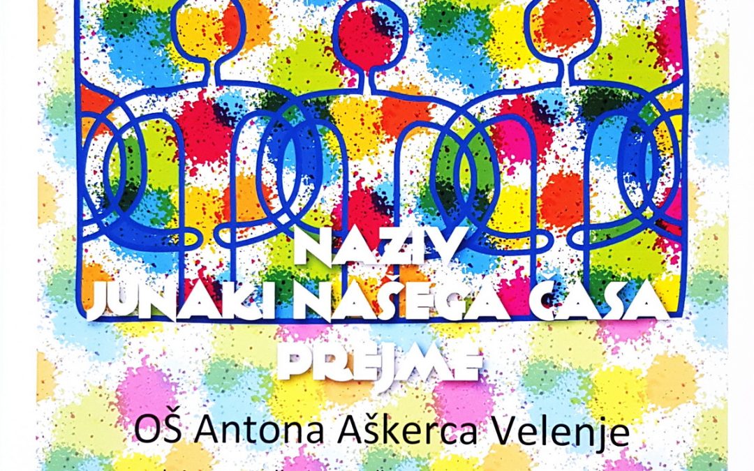 Ponovno smo prejeli naziv “Junaki našega časa”
